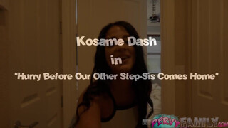 Kosame Dash a pöcs szerető húgi